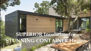 SUPERIOR Wall Insulation CLADDING for Shipping CONTAINER Homes [upl. by Doe]