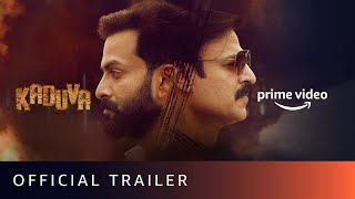 Kaduva  Official Trailer  Prithviraj Sukumaran Vivek Oberoi Samyuktha Menon  Prime Video [upl. by Yevol]