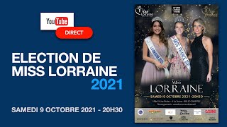 Election de Miss Lorraine 2021 [upl. by Edyak]