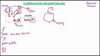 ORGANİK KİMYA ELİMİNASYON REAKSİYONLARI [upl. by Moersch]