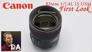 Canon EF 85mm f14L IS USM  First Look  4K [upl. by Dorothee]