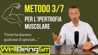 Metodo 37 lallenamento avanzato che stimola l’ipertrofia 75 in tempi record [upl. by Aracot]