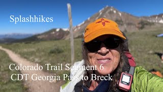 Colorado Trail Segment 6 CDT Georgia Pass to Breckenridge [upl. by Colas]