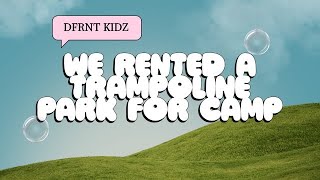 WE DID KIDZ CAMP AT ALTITUDE [upl. by Eniksre]