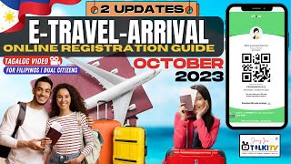 October 2023 E Travel Arrival Online Registration Form  Guide for Filipinos and Dual Citizens [upl. by Arraeis]