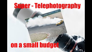 Super Telephotography on a budget  my solution [upl. by Olracnaig]