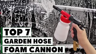 7 Best Foam Cannons for Garden Hoses to Simplify Cleaning [upl. by Chrissa140]