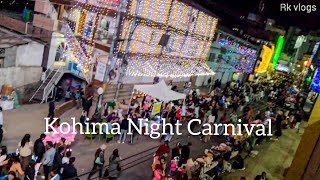 KOHIMA NIGHT BAZAR 2023  Hornbill festival Nagaland [upl. by Armallas]