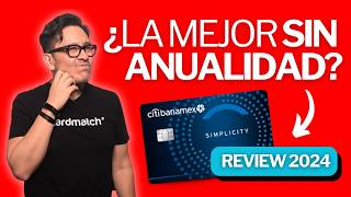 Tarjeta Citibanamex Simplicity Lo Bueno y Lo Malo [upl. by Jaco936]