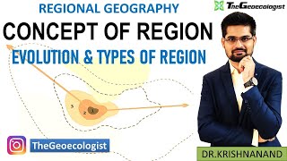 Concept of RegionEvolution and Types of RegionGeoecologist [upl. by Skipper398]