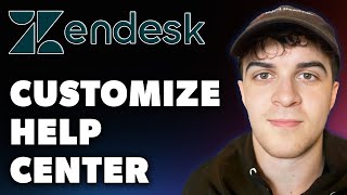 How to Customize Zendesk Help Center Full 2024 Guide [upl. by Kala289]