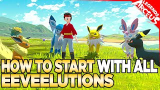 How to START with ALL Eeveelutions in Pokemon Legends Arceus [upl. by Swane]