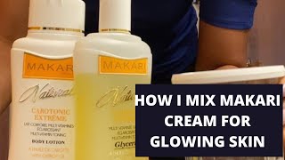 HOW I MIX MY MAKARI NATURALLE CAROTONIC CREAM FOR GLOWING SKIN [upl. by Eintihw160]