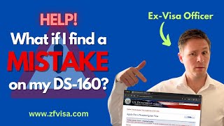 Help What if I find a mistake on my DS160 Visa Application Form Answer by former Visa Officer [upl. by Hamlin791]