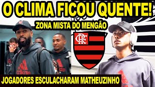 JOGADORES DO FLAMENGO ESCULACHARAM MATHEUZINHO O CLIMA FICOU QUENTE BH SAIU CHORANDO ZONA MISTA [upl. by Euqinue692]