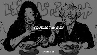 Dueles Tan Bien  Bruses Letra  Baji x Chifuyu TR [upl. by Irrahs]