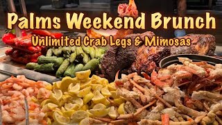 Unlimited CRAB LEGS amp MIMOSAS  Champagne Brunch Buffet  Palms Hotel Las Vegas [upl. by Meggie]