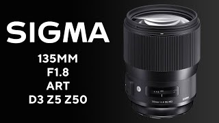 Sigma ART 135mm F18 [upl. by Remle]