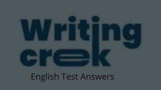 Writing Creek Grammar Test Answers  Academic Writing Account Opening [upl. by Drucill893]