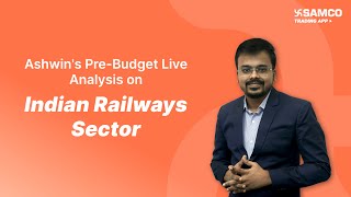 Indian Railways Sector Analysis  Railway Sector Fundamental Analysis in Hindi  Ashwin Ramani [upl. by Cooley]