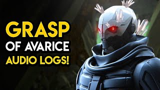 Destiny 2  GRASP OF AVARICE STORY All Dungeon Audio Logs [upl. by Bertolde]