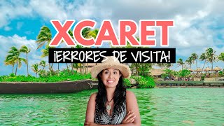 Errores al visitar Xcaret 15 datos que TIENES que saber [upl. by Lenehc]