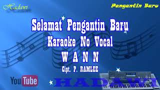 Selamat Pengantin Baru Wann karaoke no vokal KEYBOARD [upl. by Eldridge3]