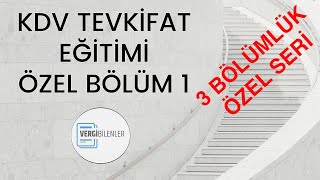 KDV Tevkifat Eğitimi Özel Bölüm1 [upl. by Eened]