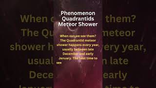 Phenomenon Quadrantid Meteor Shower meteor star radiant earth asteroid shorts viralshorts [upl. by Lajes932]