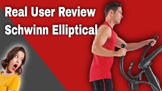 Schwinn 430 Elliptical Review  2021 [upl. by Ontine592]