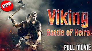 VIKING  BATTLE OF HEIRS  Full BARBARIAN ACTION Movie HD [upl. by Nerej]