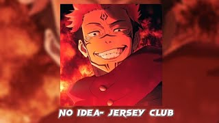 LEMME GET THAT  speed up NO IDEA jersey club full audio tik tok version [upl. by Cadmarr68]