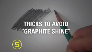 How to Avoid quotGraphite Shinequot in Your Pencil Drawings [upl. by Ynohta]