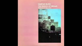 Harold Budd  Brian Eno  The Pavilion Of Dreams 1978 [upl. by Leonard]