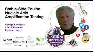 HorseTech Conference USA EquineDX Presentation by George Schwartz [upl. by Cymbre]