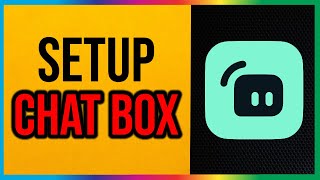 Streamlabs  How to Set Up Chat Box 2024 Fast amp Easy [upl. by Atinej]