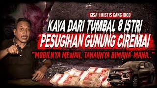 PESUGIHAN GUNUNG KAWI  GUNUNG CIREMAI INI HASILNYA  KISAH MISTIS KAYA RAYA DARI PESUGIHAN [upl. by Drusie]