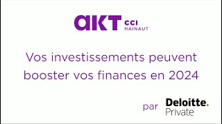 Saviezvous que  Vos investissements peuvent booster vos finances en 2024 par Deloitte [upl. by Gairc]