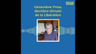 Belvédère  Geneviève Ynna dernière témoin de la Libération  Saison 2 épisode 52 [upl. by Sosna]