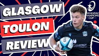 Glasgow v Toulon Review  Champions Cup 202324 [upl. by Elisha651]