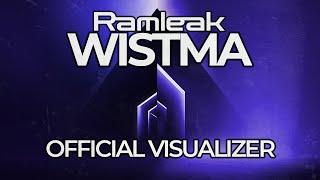 Ramleak  Wistma Official Visualizer [upl. by Inalaehon]