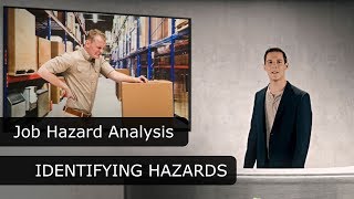 Job Hazard Analysis  Identifying Hazards [upl. by Ibbison]