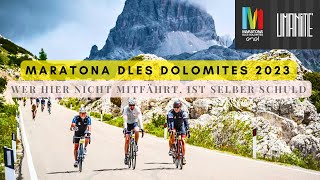 Das ist der schönste Radmarathon überhaupt  Maratona dles Dolomites 2023 🇮🇹 [upl. by Namsu333]