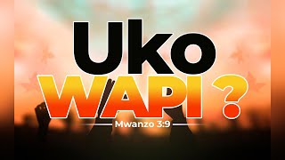 DAY 03  UKO WAPI   MwlLazaro Julius  20 NOVEMBER 2024 [upl. by Kerek]