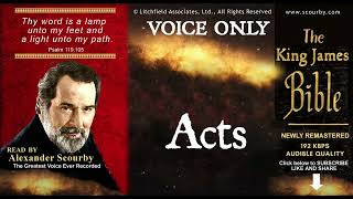 44  ACTS  SCOURBY AUDIO BIBLE KJV  quotThy Word is a lamp unto my feetquot Psalm 119105 [upl. by Acirea]