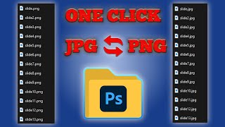 Batch Convert PNG to JPG With ONE Click Photoshop Tutorial [upl. by Walrath]