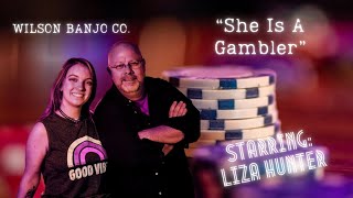 Wilson Banjo Co  “She Is A Gambler”  Official Video [upl. by Nac]