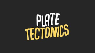 Plate Tectonics  Animated Lyric Video  Cover [upl. by Roinuj542]