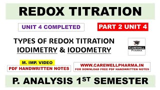 Iodimetry and Iodometry  Redox Titration  Part 2 Unit 4  Pharmaceutical Analysis 1st semester [upl. by Clementi]