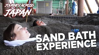 A Day in Kagoshima Prefecture at the Ibusuki Sand Onsen Ft Sharmander amp OkanoTV [upl. by Kreit499]